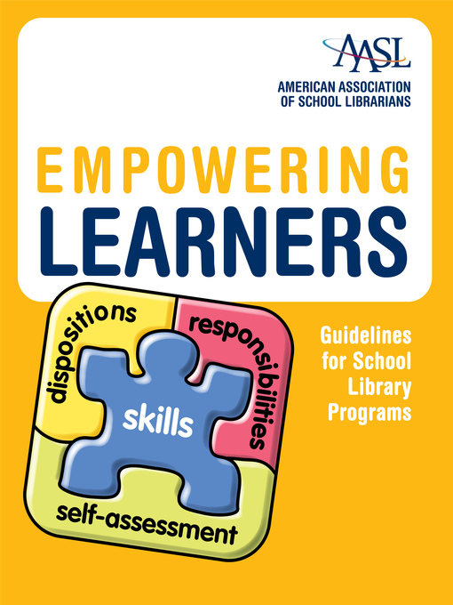 Title details for Empowering Learners by American Association of School Librarians - Available